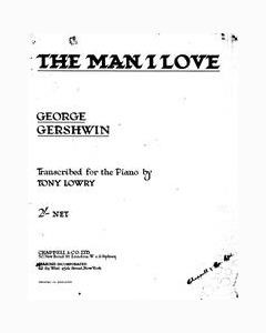 The Man I Love (from 'Strike Up The Band!') — 格什温