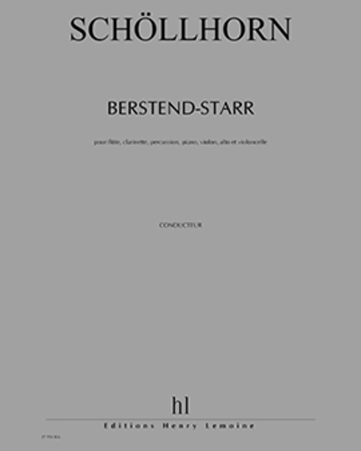 Berstend-Starr — Johannes Schöllhorn