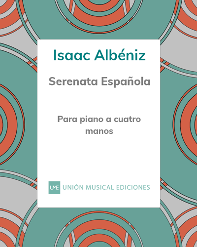 Serenata Española, op. 165 no. 4 — 阿尔贝尼斯