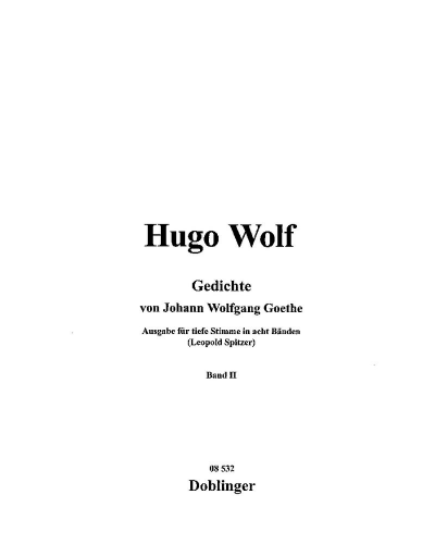 Settings of the Poetry of Johann Wolfgang von Goethe — Hugo Wolf