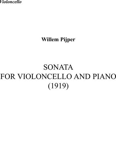 Sonata for Violoncello and Piano — Willem Pijper