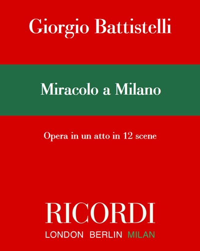 Miracolo a Milano — Giorgio Battistelli