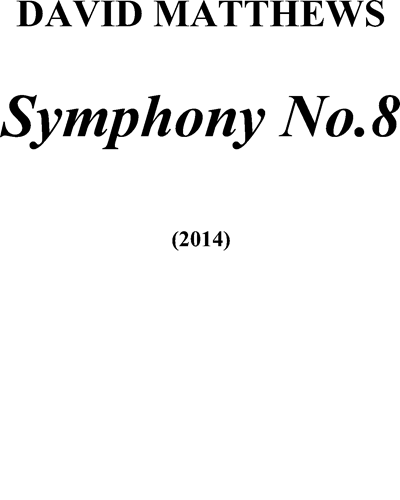 Symphony No. 8 — David Matthews