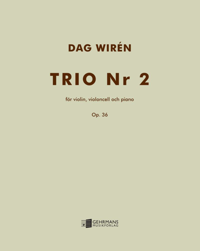 Trio No. 2, op. 36 — Dag Wirén