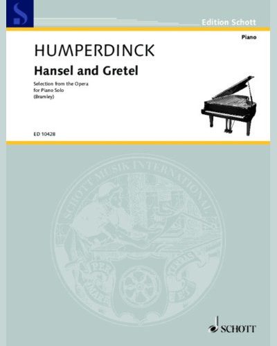 Hänsel and Gretel — Engelbert Humperdinck