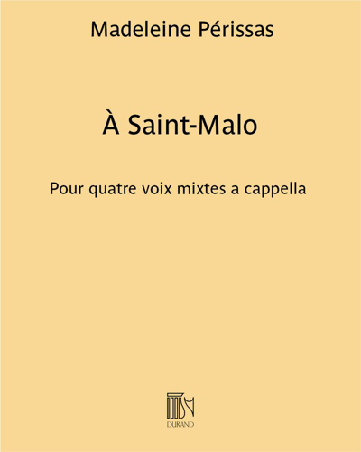 À Saint-Malo — Madeleine Périssas