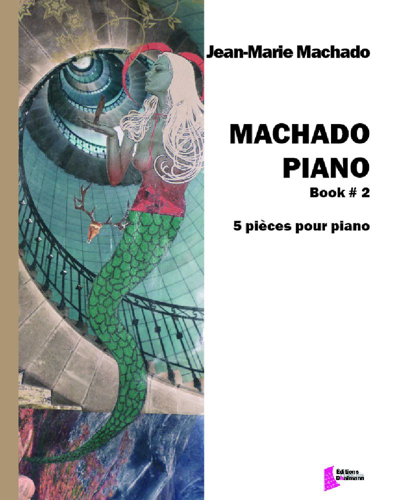 Machado Piano Book 2 — Jean-Marie Machado