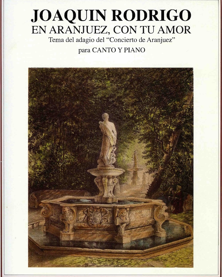 En Aranjuez, con tu amor — 罗德里戈