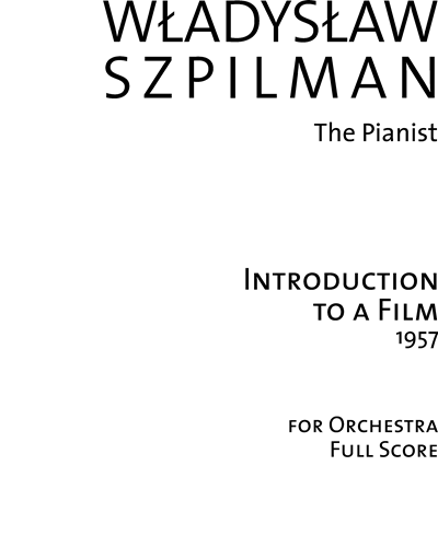 Introduction to a Film — 瓦迪斯瓦夫·什皮尔曼