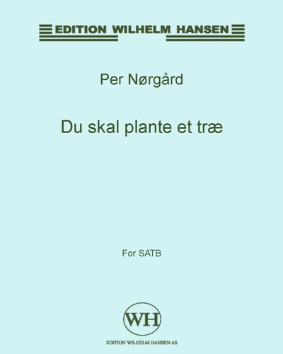 Du skal plante et træ — Per Nørgård