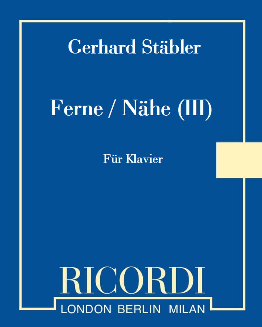 Ferne / Nähe (III) — Gerhard Stäbler