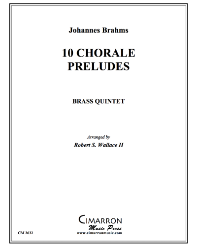 Ten Chorale Preludes — 勃拉姆斯