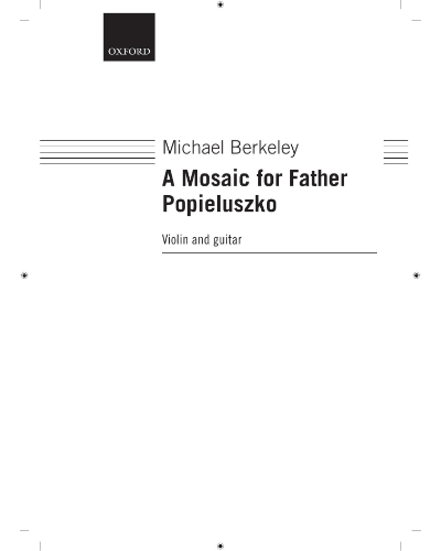 A Mosaic for Father Popieluszko — Michael Berkeley