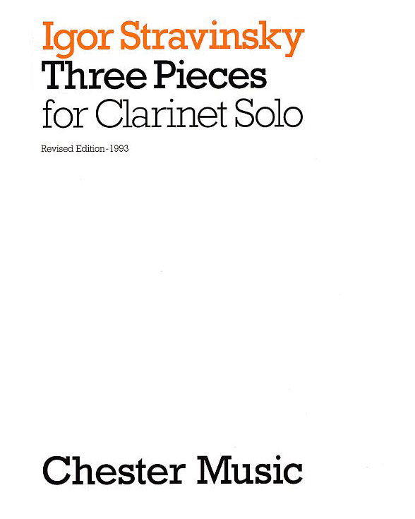Three Pieces for Clarinet Solo — 斯特拉文斯基