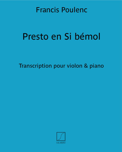 Presto in B-flat — Francis Poulenc