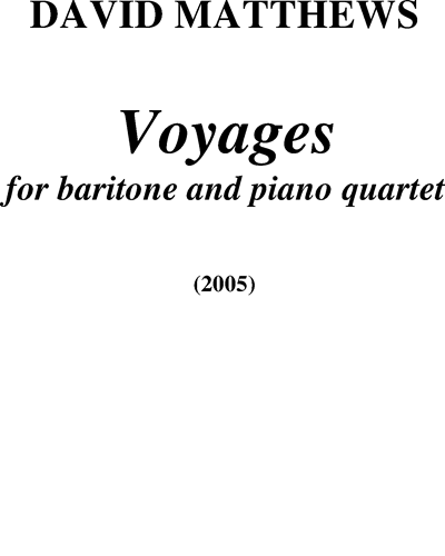 Voyages, op. 96 — David Matthews