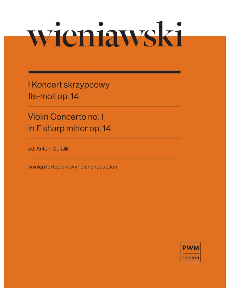 Violin Concerto No. 1 in F-sharp minor, op. 1 — 维尼亚夫斯基