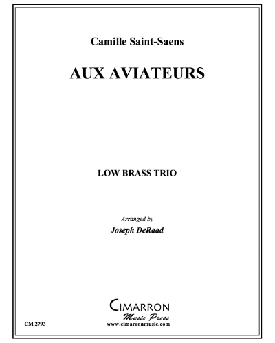 Aux Aviateurs — Camille Saint-Saëns