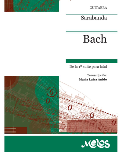 Sarabanda (from 'Suite No. 1 for Lute') — 巴赫