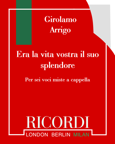 Era la vita vostra il suo splendore — Girolamo Arrigo
