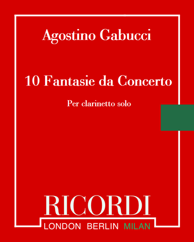 Ten Fantasies for Solo Clarinet — Agostino Gabucci
