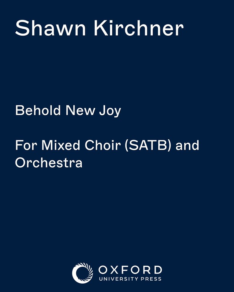 Behold New Joy — Shawn Kirchner