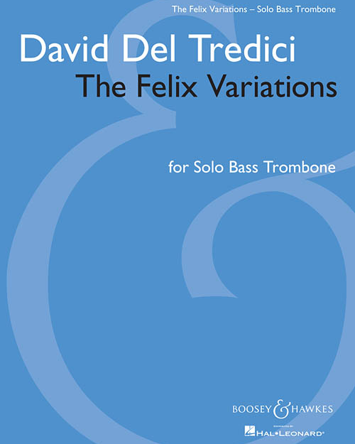 The Felix Variations — 戴维·德尔特雷迪奇