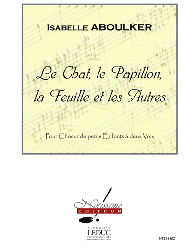 Le Chat, le Papillon, la Feuille et les Autres — Isabelle Aboulker