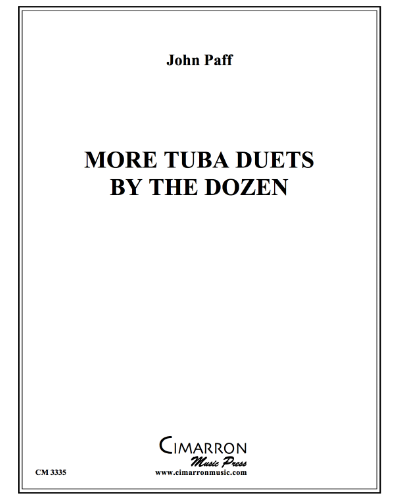 More Tuba Duets by the Dozen — John Paff