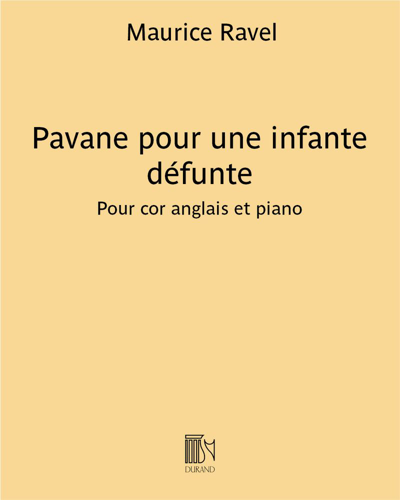 Pavane pour une infante défunte — 拉威尔