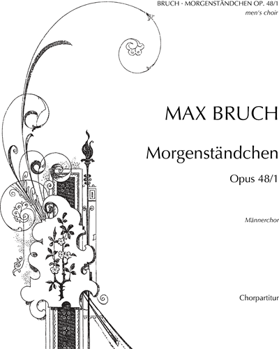 Morgenständchen, op. 48/1 — 布鲁赫