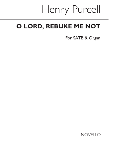 O Lord Rebuke Me Not, Z 40 — 普赛尔