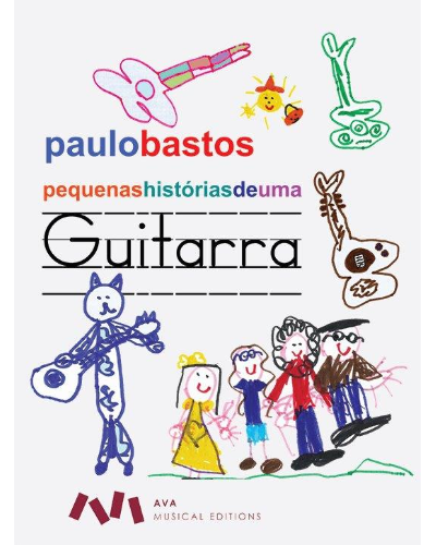 Pequenas Histórias de uma Guitarra — Paulo Bastos