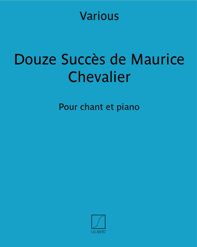 Douze Succès de Maurice Chevalier — 合集