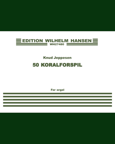 Fifty Chorale Preludes — Knud Jeppesen