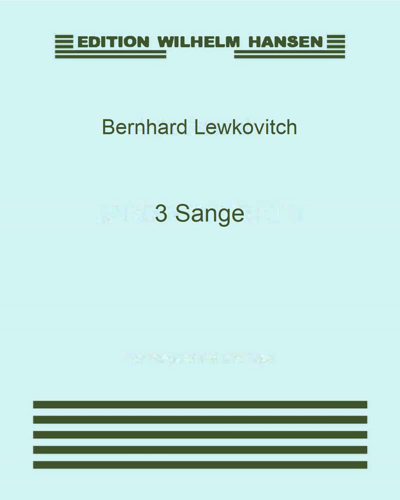 Three Songs — Bernhard Lewkovitch