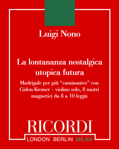 La lontananza nostalgica utopica futura — 诺诺