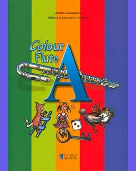 Colourflute: Book A — Jaana Laasonen