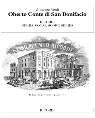 Oberto, Conte di San Bonifacio — 威尔第