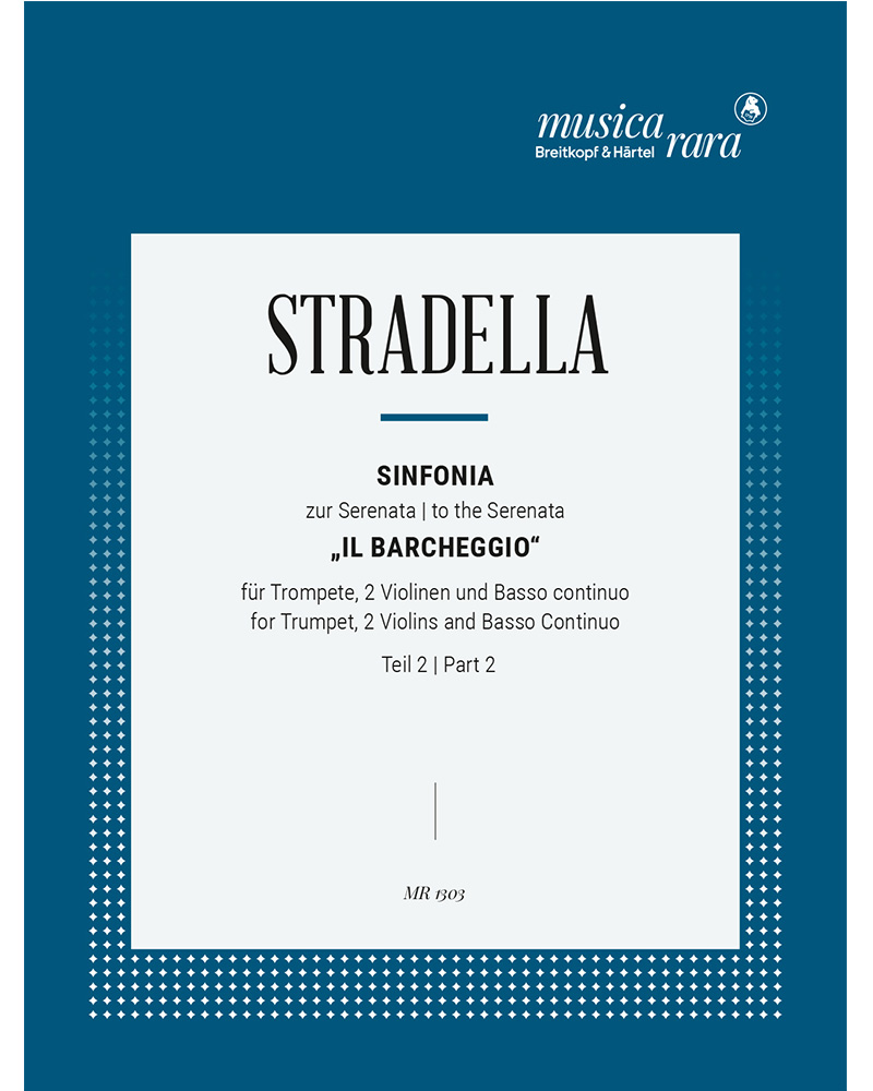 Sinfonia aus der Serenata „Il Barcheggio“ Teil II — 亚历山德罗·斯特拉代拉