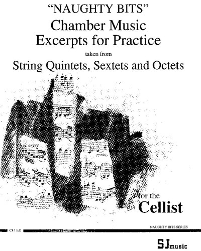 Naughty Bits: Quintets and Sextets for Cello — Various