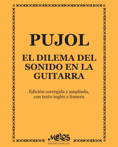 El dilema del sonido en la guitarra — Emilio Pujol