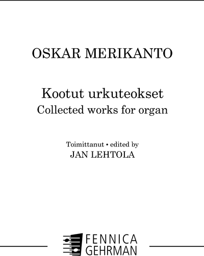 Collected Works for Organ — Oskar Merikanto