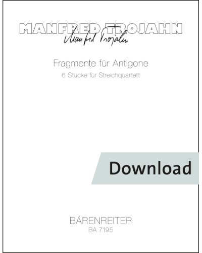 Fragmente für Antigone — Manfred Trojahn