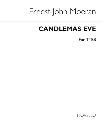 Candlemas Eve — Ernest John Moeran