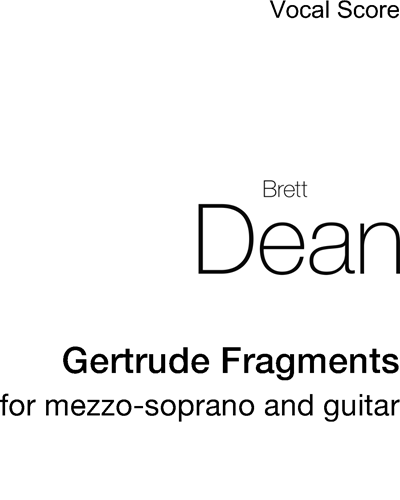 Gertrude Fragments — Brett Dean