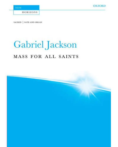 Mass for All Saints — Gabriel Jackson