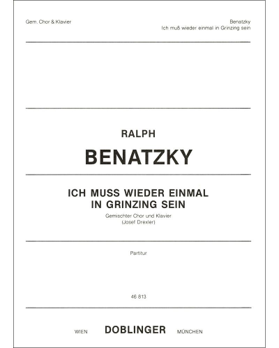 Ich muß wieder einmal in Grinzing sein — Ralph Benatzky
