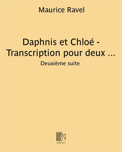 Daphnis et Chloé - Transcription pour deux pianos — 拉威尔