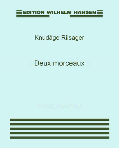 Deux morceaux — Knudåge Riisager